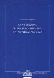 La prevenzione del sovraindebitamento nel credito al consumo.pdf