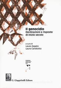 Il genocidio. Declinazioni e risposte di inizio secolo.pdf