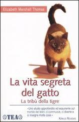 La vita segreta del gatto. La tribù della tigre.pdf