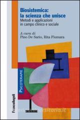 Biosistemica: la scienza che unisce. Metodi e applicazioni in campo clinico e sociale.pdf