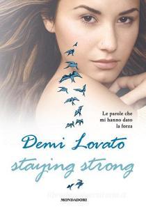 Staying strong. Le parole che mi hanno dato la forza.pdf