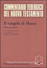 Il Vangelo di Marco. Parte seconda. Testo greco e traduzione.pdf