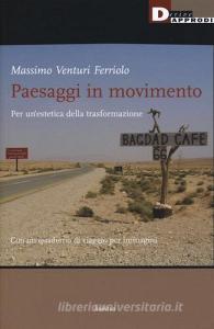 Paesaggi in movimento. Per unestetica della trasformazione.pdf
