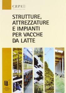 Strutture, attrezzature e impianti per vacche da latte.pdf