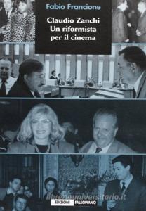 Claudio Zanchi. Un riformista per il cinema.pdf