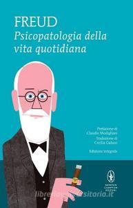 Psicopatologia della vita quotidiana. Ediz. integrale.pdf