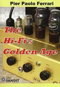 The hi-fis golden age. Ediz. illustrata.pdf