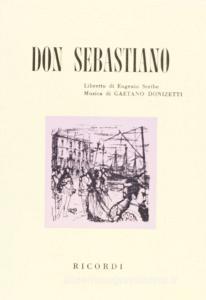 Don Sebastiano. Dramma in cinque atti. Musica di G. Donizetti.pdf