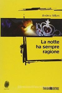 La notte ha sempre ragione.pdf