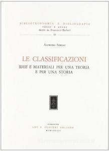 Le classificazioni. Idee e materiali per una teoria e per una storia.pdf