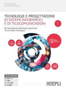Ebook Tecnologie e progettazione di sistemi informatici e di telecomunicazion di Paolo Camagni, Riccardo Nikolassy edito da Hoepli