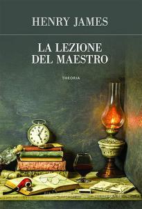 Libro Ebook La lezione del maestro di James Henry di Edizioni Theoria New