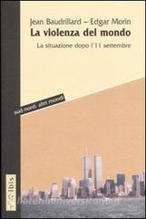 La violenza del mondo. La situazione dopo l11 settembre.pdf