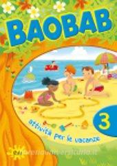 Baobab. Attività per le vacanze. Per la 3ª classe elementare vol.3.pdf