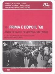 Prima e dopo il 68. Antologia dei Quaderni piacentini.pdf