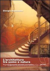 L architettura tra uomo e natura. Regole e geometrie dallantico al moderno.pdf