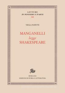 Ebook Manganelli legge Shakespeare di Papetti Viola edito da Edizioni di Storia e Letteratura