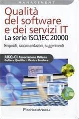 Qualità del software e dei servizi IT. La serie ISO/IEC 20000. Requisiti, raccomandazioni, suggerimenti.pdf