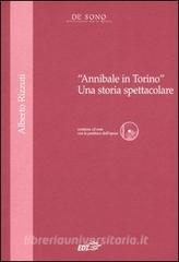 «Annibale in Torino». Una storia spettacolare. Con CD-ROM.pdf
