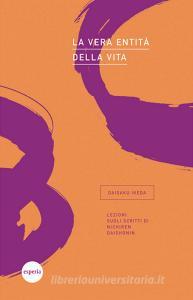 Ebook La vera entità della vita di Daisaku Ikeda edito da Esperia Edizioni