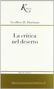 La critica nel deserto. Uno studio sulla letteratura contemporanea.pdf