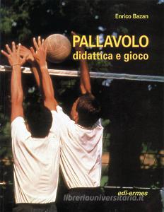 Pallavolo. Didattica e gioco.pdf