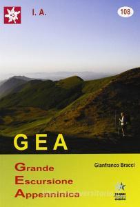 Grande escursione appenninica. Guida. Con Atlante cartografico.pdf