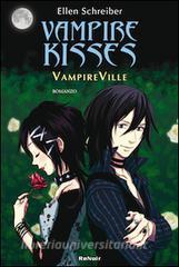 Vampire Ville. Vampire kisses vol.3.pdf