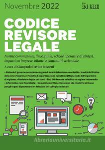 Ebook Codice revisore legale 2022 di Gianpaolo Davide Rossetti edito da IlSole24Ore Professional