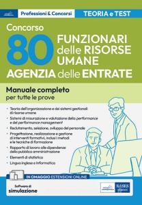 Ebook [EBOOK] Concorso Agenzia delle Entrate-80 Funzionari delle Risorse Umane di AA. VV. edito da EdiSES Edizioni
