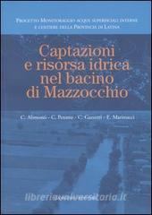 Captazioni e risorsa idrica nel bacino di Mazzocchio.pdf