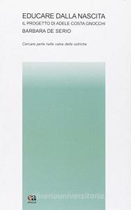 Educare dalla nascita. Il progetto di Adele Costa Gnocchi.pdf