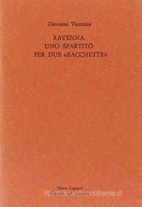 Ravenna, uno spartito per due «Bacchette». André Frossard e Riccardo Muti.pdf