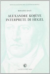 Alexandre Kojève interprete di Hegel.pdf