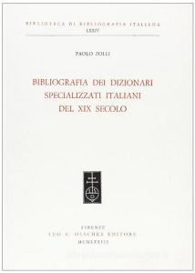 Bibliografia dei dizionari specializzati italiani del XIX secolo.pdf