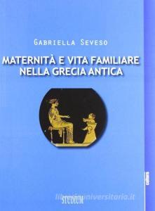 Maternità e vita familiare nella Grecia antica.pdf