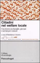 Cittadini nel welfare locale. Una ricerca su famiglie, giovani e servizi per i minori.pdf
