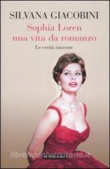 Sophia Loren una vita da romanzo. Le verità nascoste.pdf