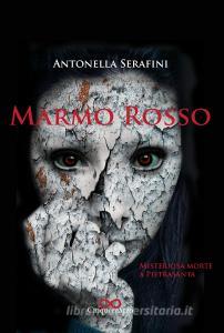 Marmo Rosso. Misteriosa morte a Pietrasanta.pdf