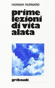 Prime lezioni di vita alata. Meditazioni.pdf