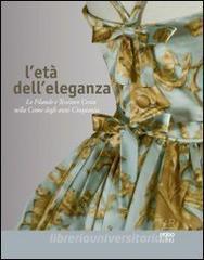 L età delleleganza. Le filande e tessiture Costa nella Como degli anni Cinquanta.pdf