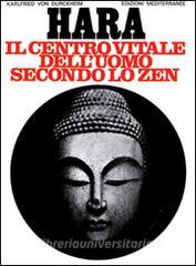 Hara. Centro vitale delluomo secondo lo zen.pdf
