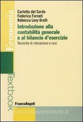 Introduzione alla contabilità generale e al bilancio desercizio. Tecniche di rilevazione e casi.pdf