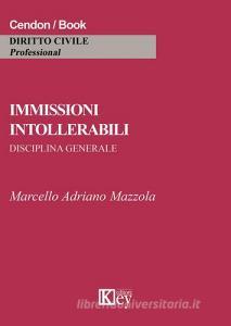 Immissioni intollerabili. Disciplina generale.pdf