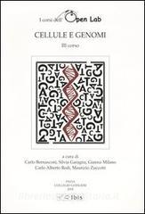 Cellule e genomi. I corsi dellOpen Lab. Terzo corso.pdf