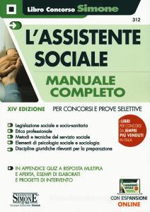 L assistente sociale. Manuale completo per concorsi e prove selettive. Con espansioni online.pdf