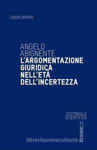 L argomentazione giuridica nelletà dellincertezza.pdf