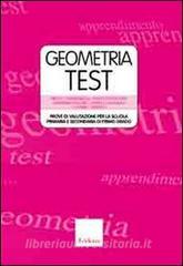 Geometriatest. Prove di valutazione per la scuola primaria e secondaria di primo grado. Con DVD.pdf