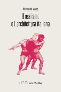 Il realismo e larchitettura italiana.pdf