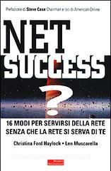 Net success? 16 modi per servirsi della Rete senza che la Rete si serva di te.pdf